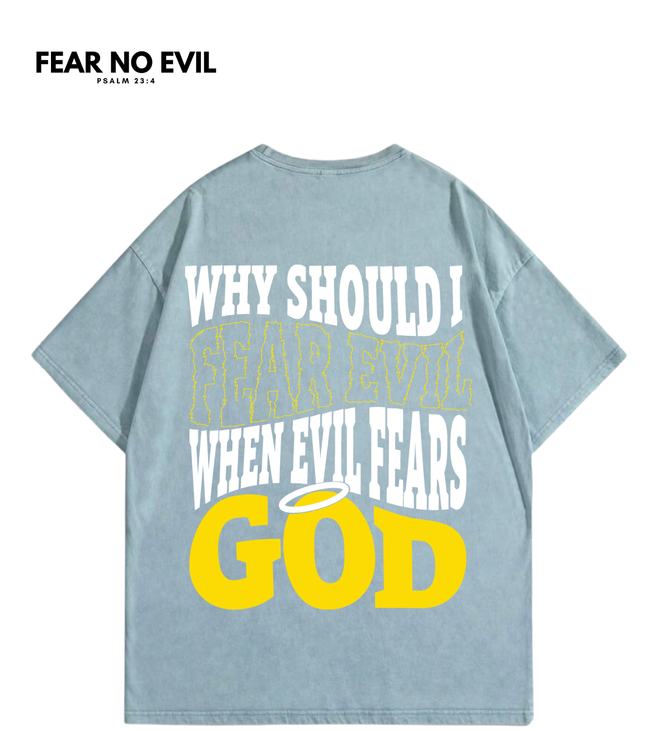 Evil Fears GOD T-Shirt