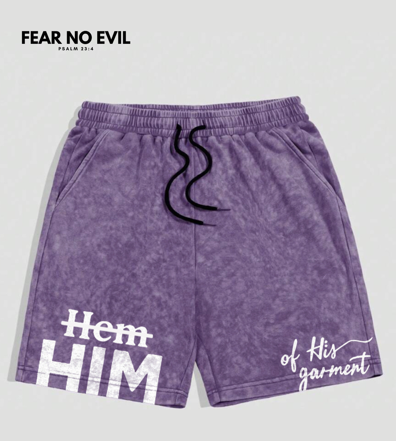HIM of His Garment - Shorts