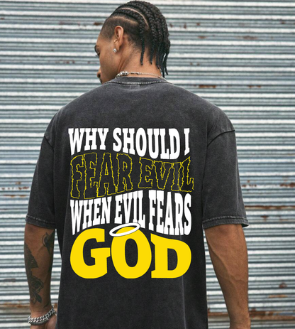 Fear No Evil T-Shirt (Back Print)