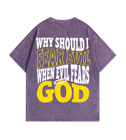 Fear No Evil T-Shirt (Back Print)