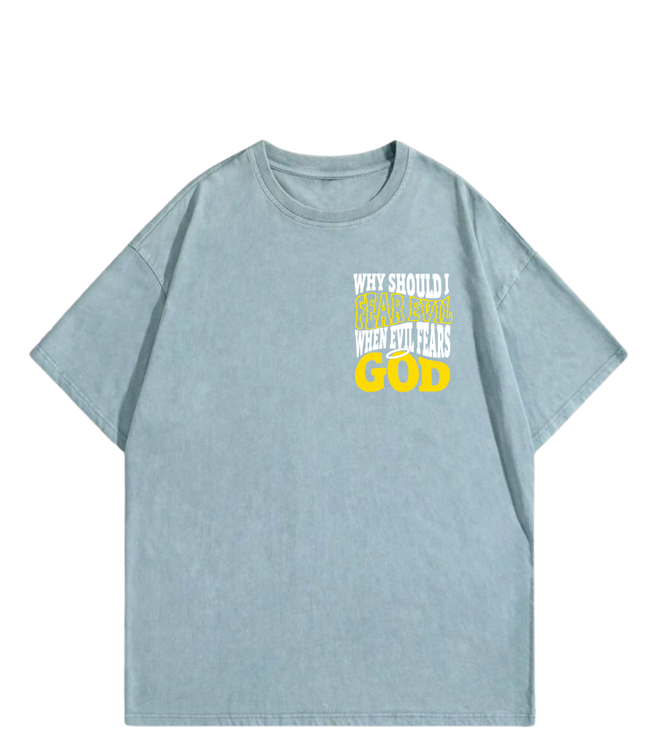 Evil Fears GOD T-Shirt (Back Print)